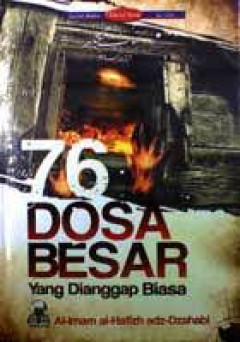 Cover 76 DOSA BESAR Yang Dianggap Biasa / Imam Adz Dzahabi