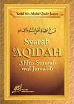 Cover Syarah 'aqidah ahlus sunnah wal jama'ah / Yazid bin Abdul Qadir Jawas